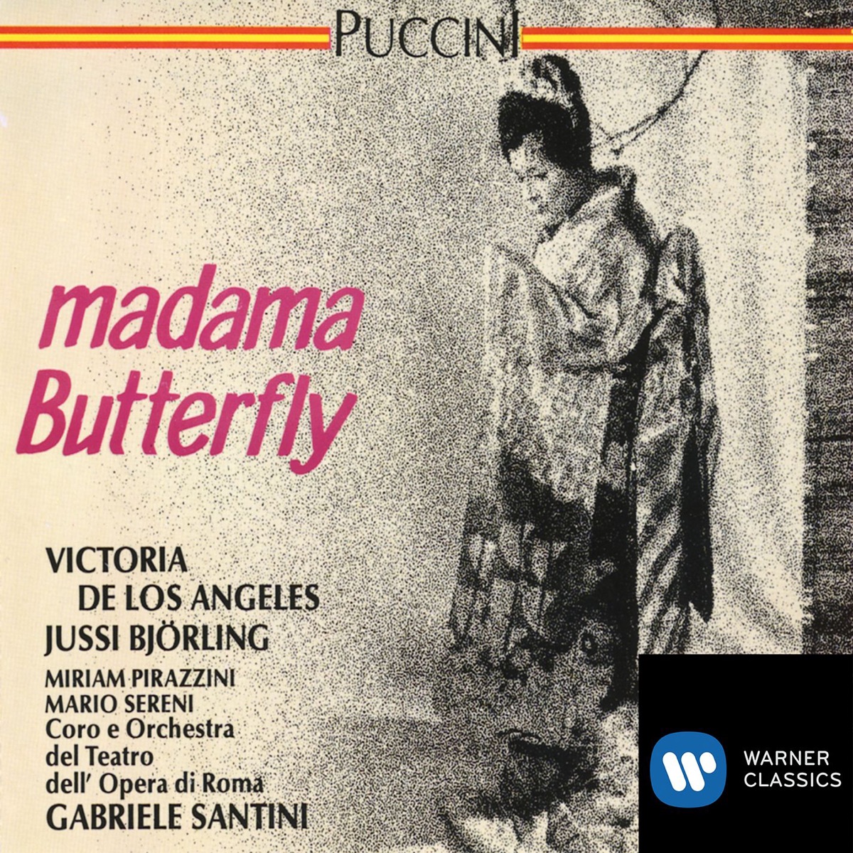 Puccini: Madama Butterfly by Coro del Teatro dell'Opera di Roma, Gabriele Santini, Jussi Björling, Miriam Pirazzini, Orchestra of the Rome Opera House, Paolo Caroli, Oliviero de Fabritiis, Silvia Bertona, Victor Olof & Victoria de los Ángeles album cover
