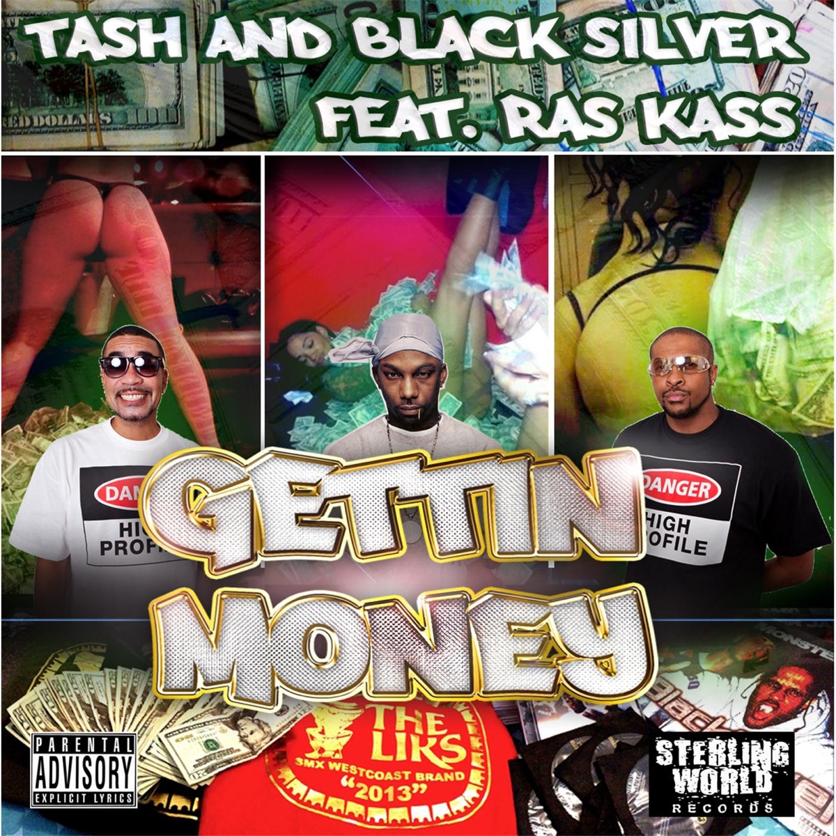 Gettin Money (feat. Rass Kass) - Single by Black Silver & Tash album cover