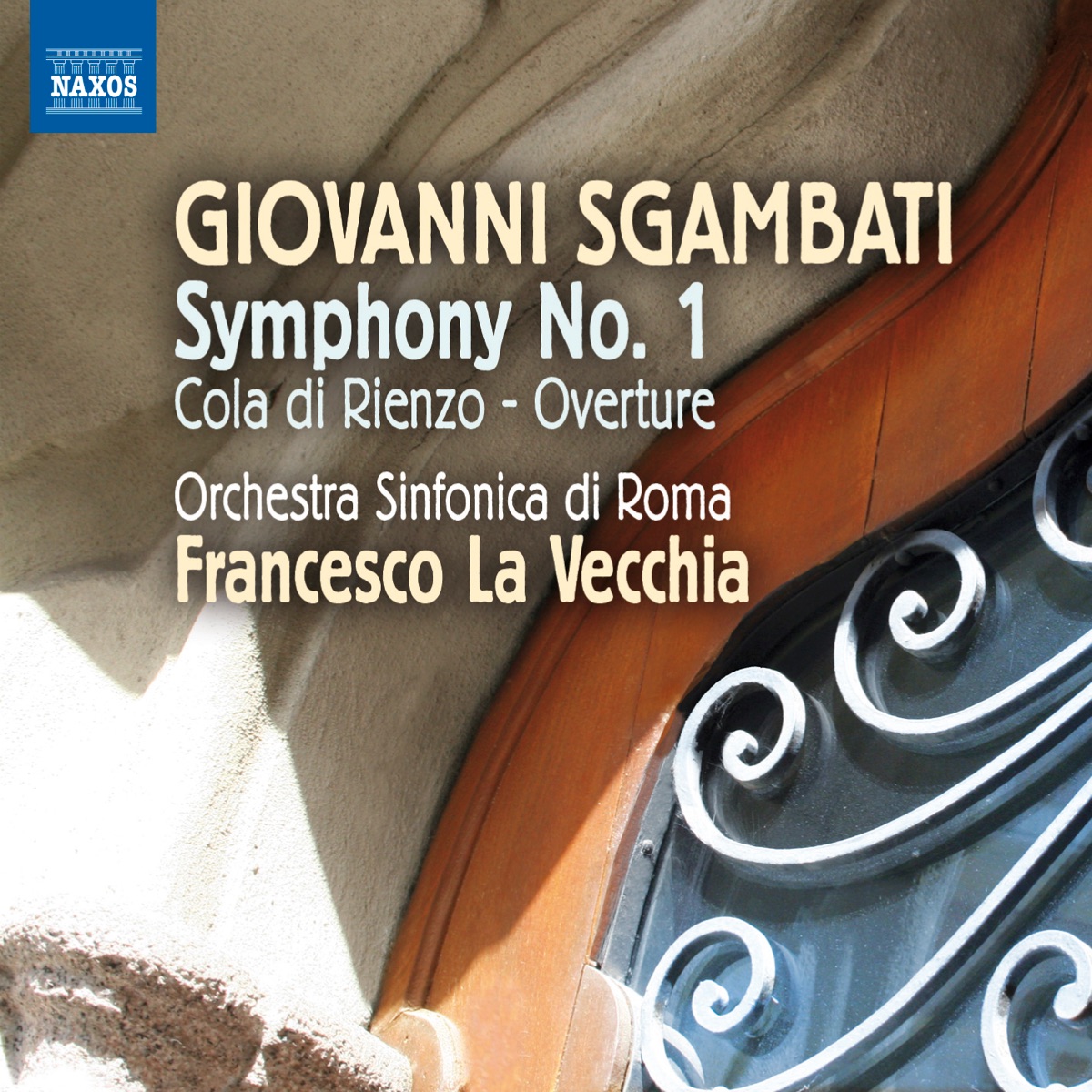 Sgambati: Symphony No. 1 by Rome Symphony Orchestra & Francesco La Vecchia album cover
