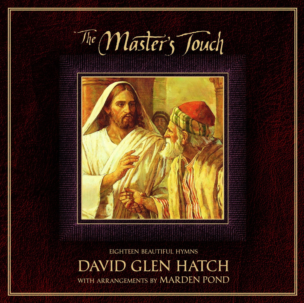 The Master's Touch by David Glen Hatch album cover