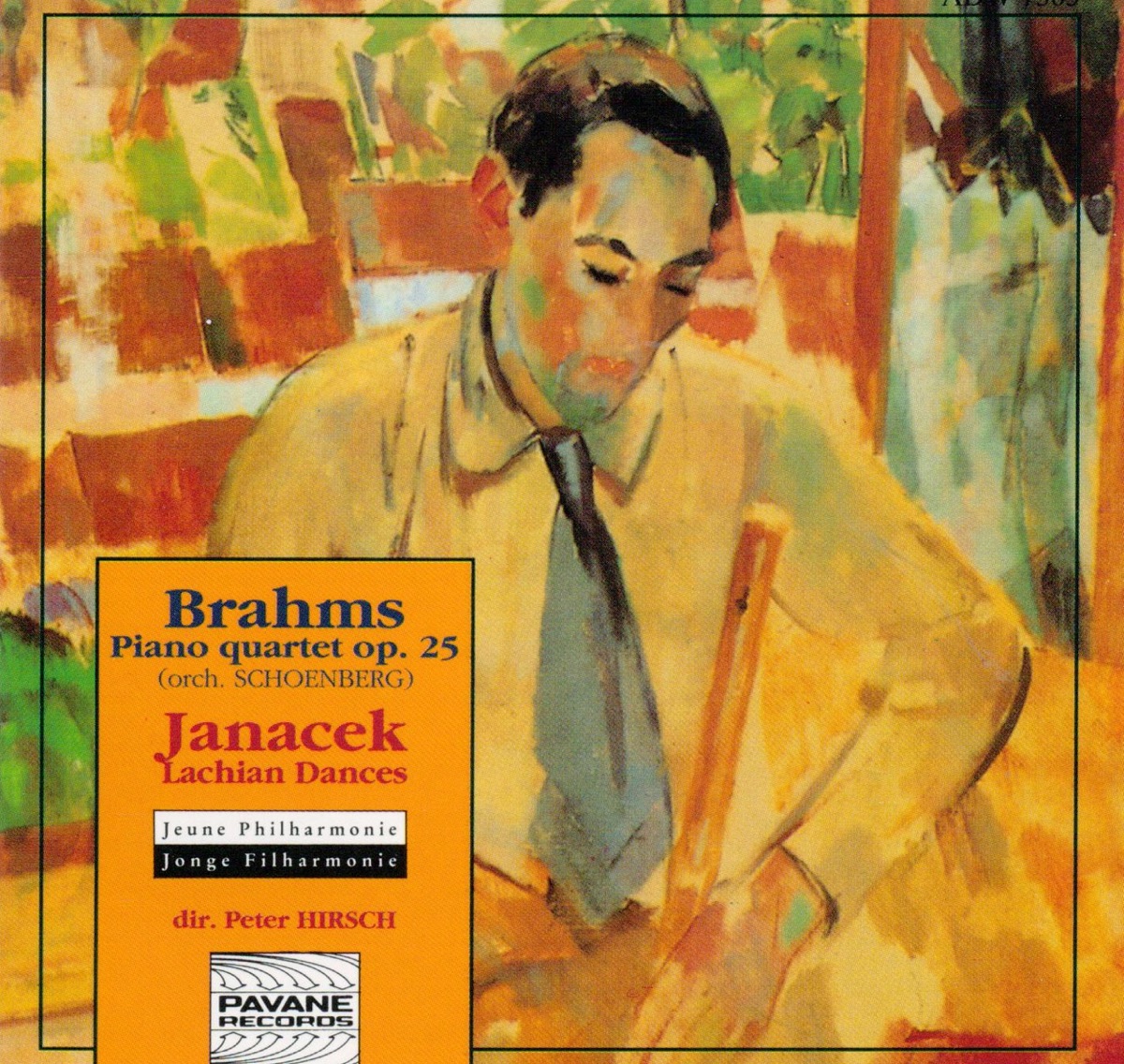 Brahms: Piano Quartet Op. 25 (Orchestrated by Arnold Schoenberg) - Janáček: Lachian Dances by Peter Hirsch & Jeune Philharmonie - Jonge Filharmonie album cover