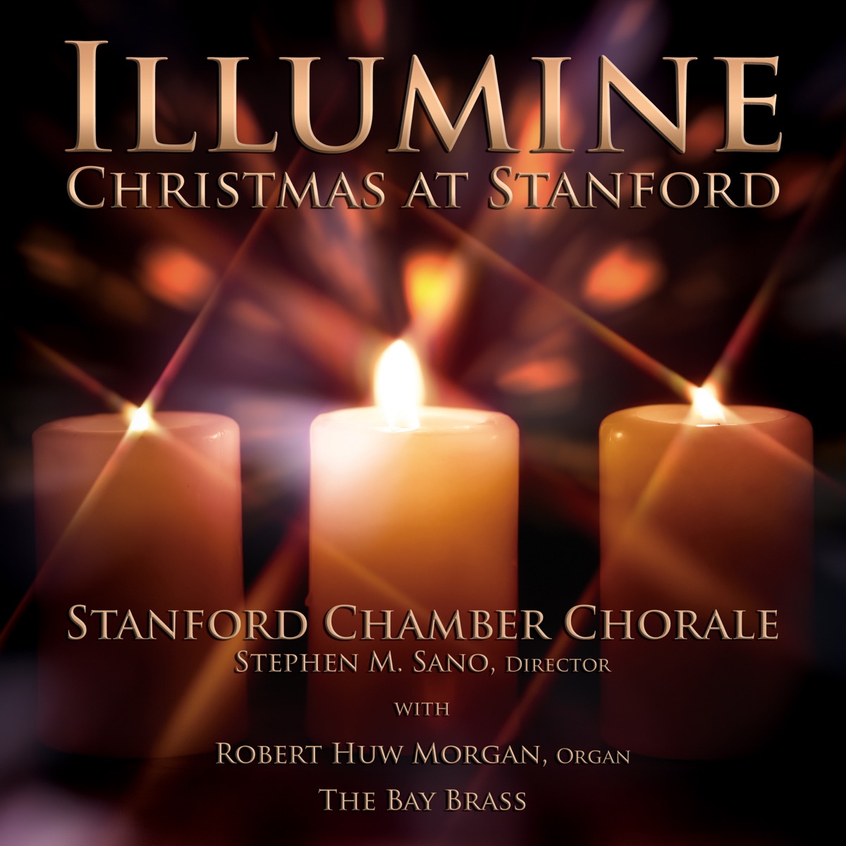 Illumine (Christmas At Stanford) by Stanford Chamber Chorale & Steve Sano album cover