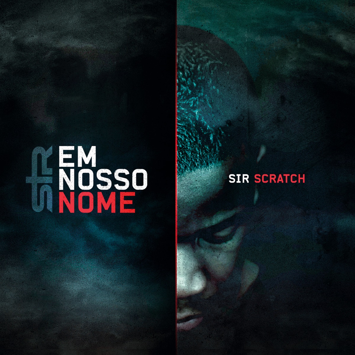 Em Nosso Nome by Sir Scratch album cover