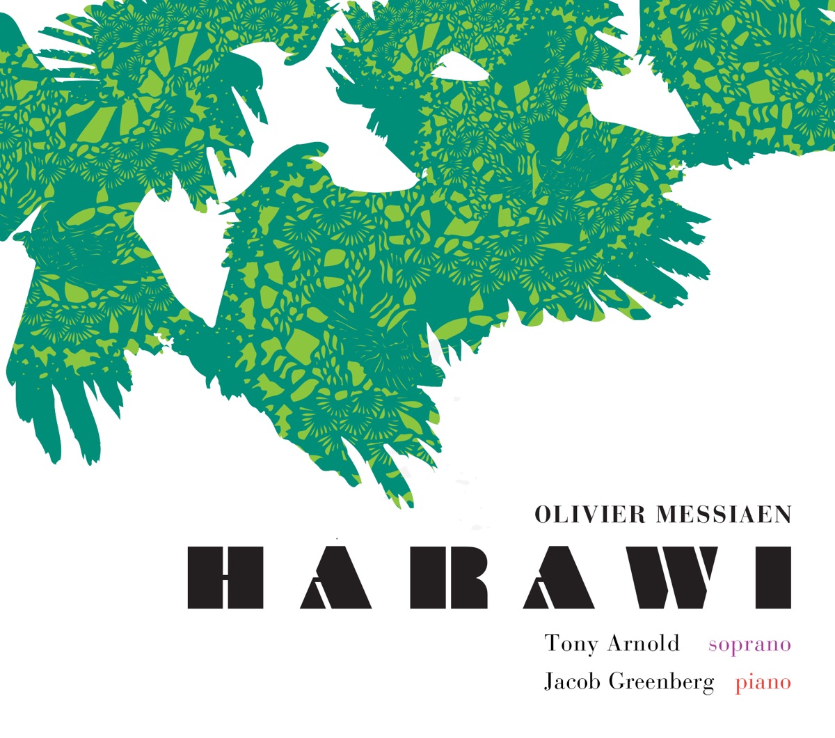 Messiaen: Harawi by Jacob Greenberg & Tony Arnold album cover