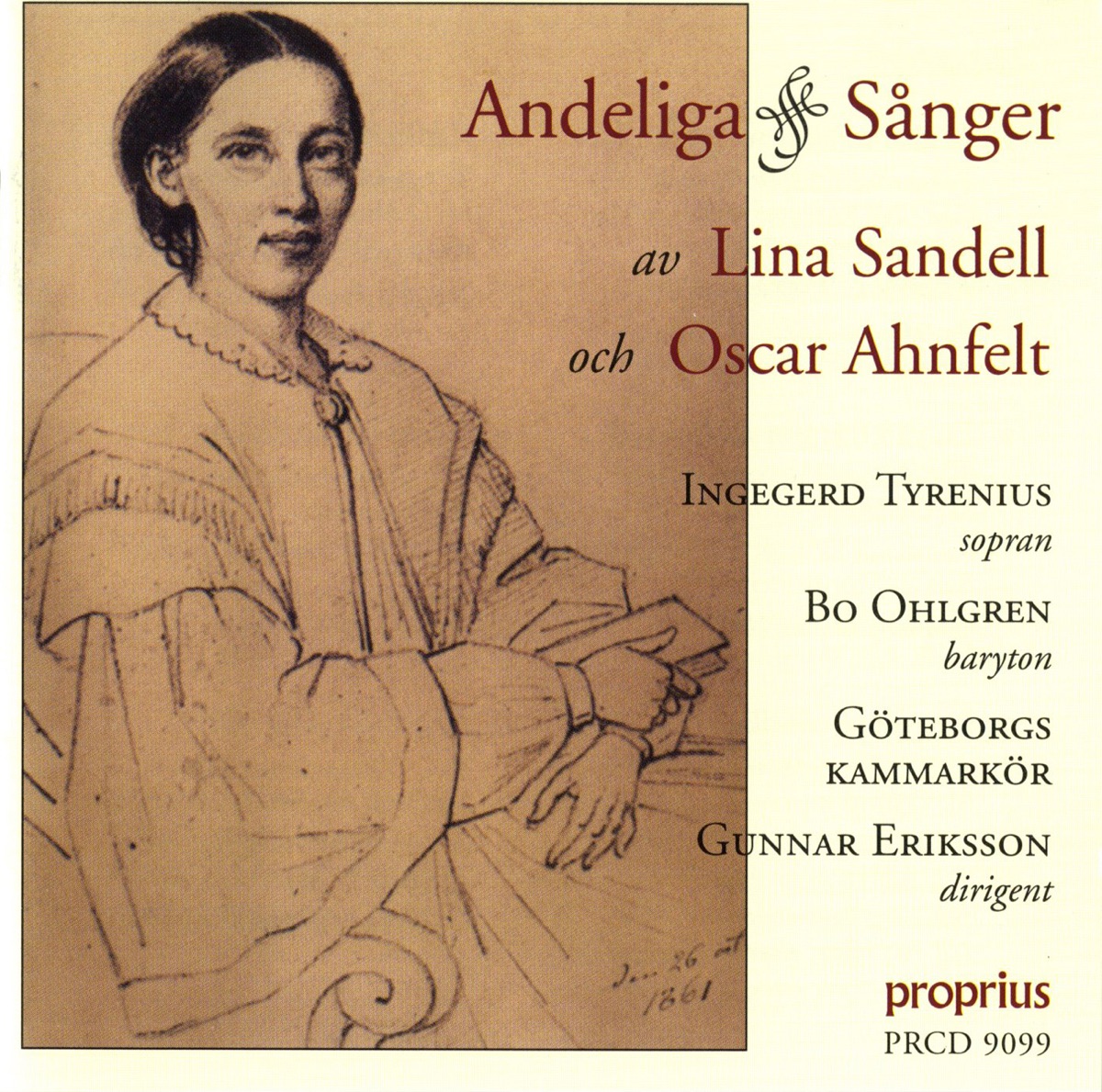 Andeliga Sånger av Lina Sandell och Oscar Ahnfelt by Ulf-Borje Berg, Bo Ohlgren, Gothenburg Chamber Choir, Gunnar Eriksson, Ingegerd Tyrenius, Per-Ake Bergman, Lena Bergman, Stig Larsson, Hans Larsson & Hakan Brandqvist album cover