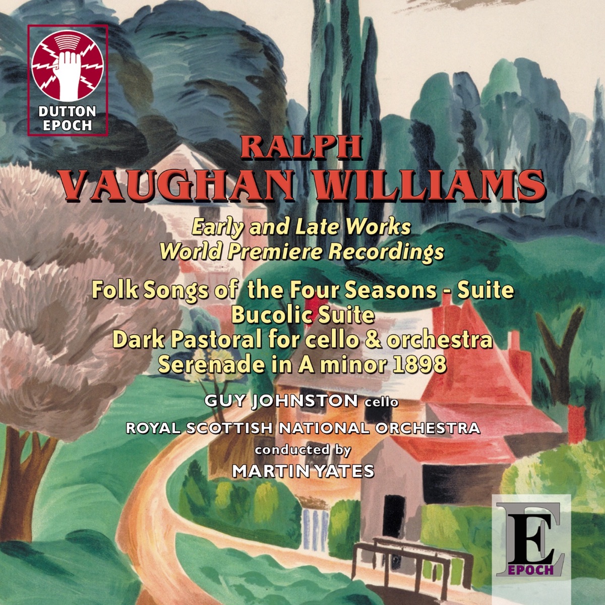 Vaughan Williams: Early and Late Works, World Premiere Recordings by Royal Scottish National Orchestra & Martin Yates album cover
