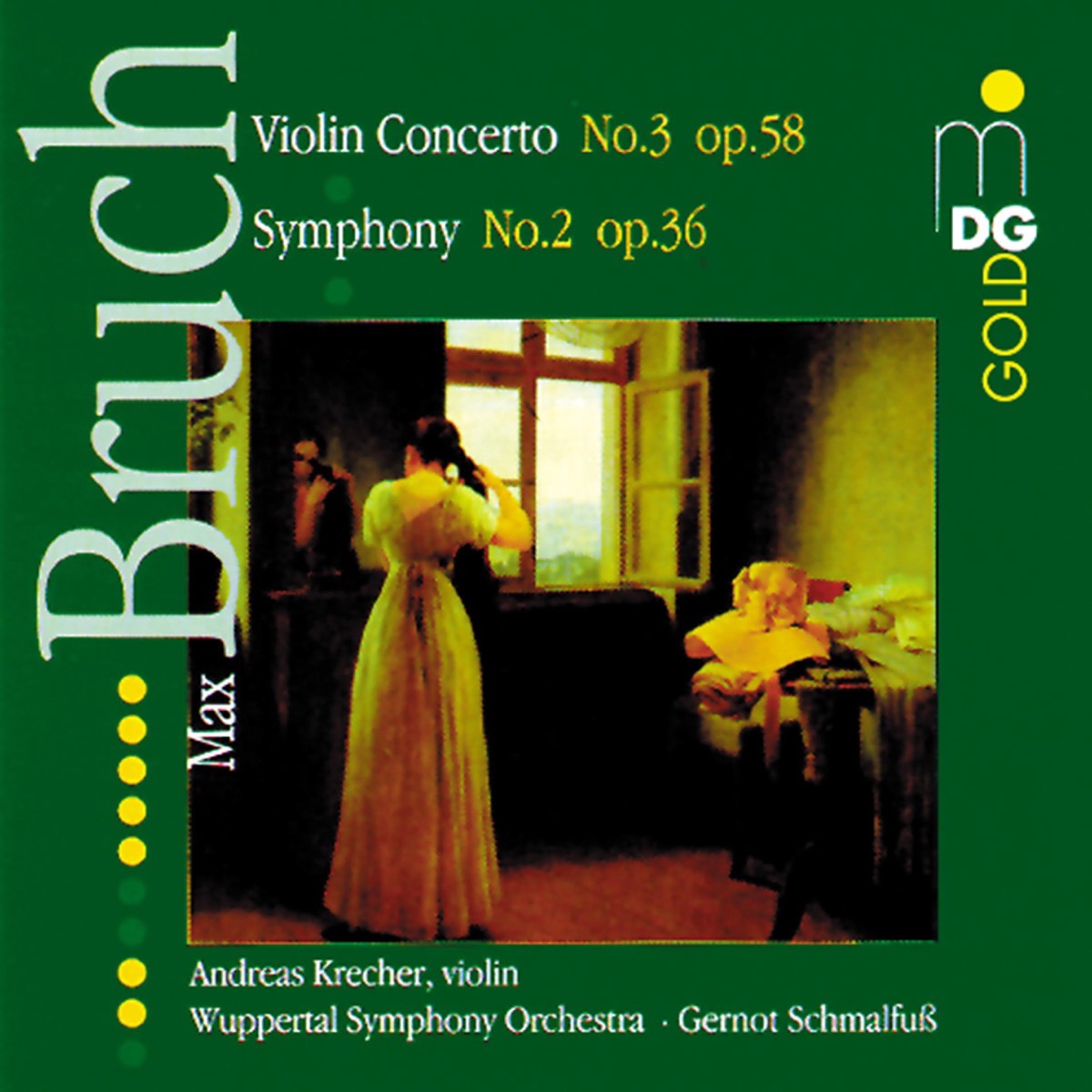 Bruch: Symphony No. 2 & Violin Concerto No. 3 by Gernot Schmalfuss, Andreas Krecher & Sinfonieorchester Wuppertal album cover
