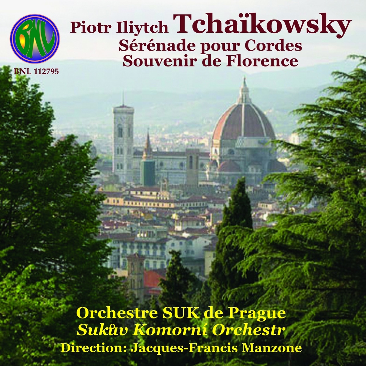 Tchaikowsky: Souvenir de Florence by Orchestre de Chambre Suk de Prague & Jacques-Francis Manzone album cover