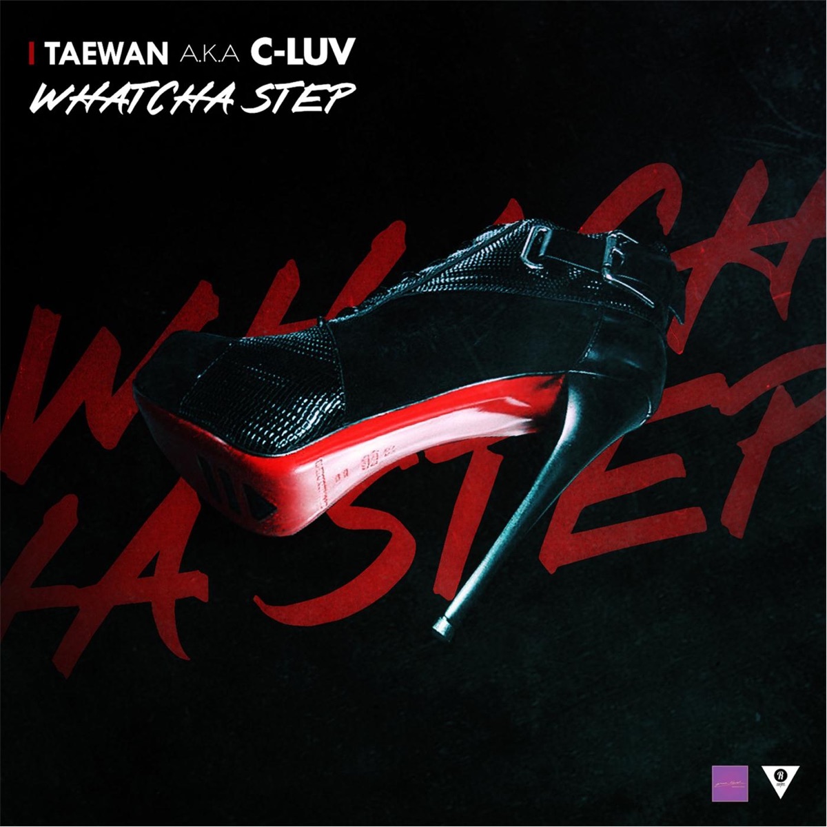 Watcha Step - Single by C-Luv album cover