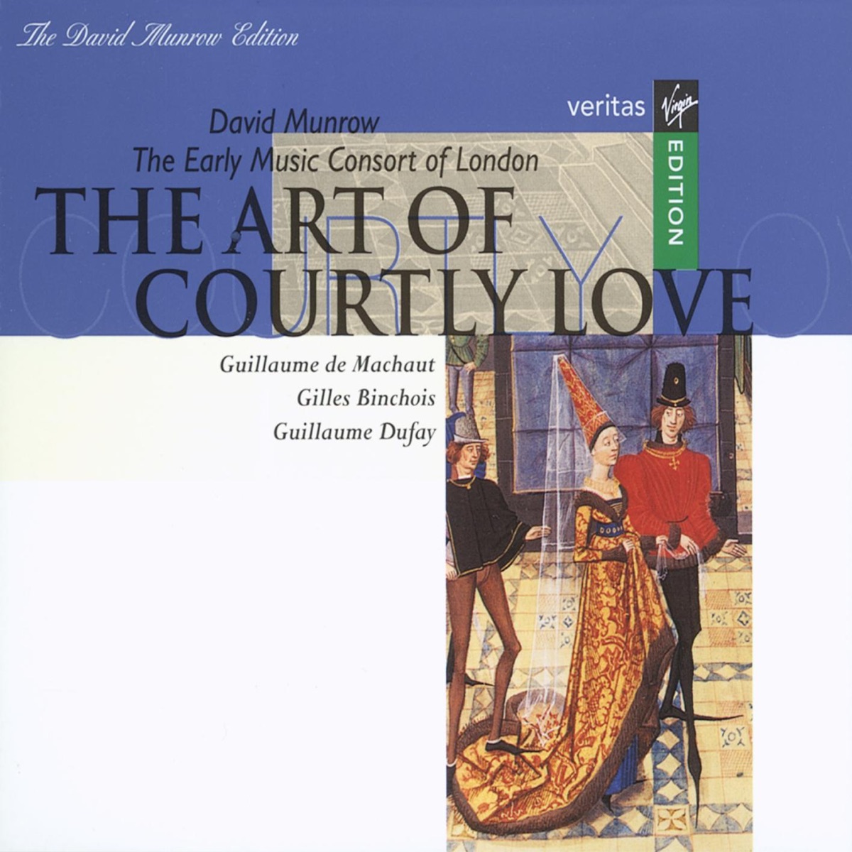 The Art of Courtly Love by David Munrow & The Early Music Consort of London album cover