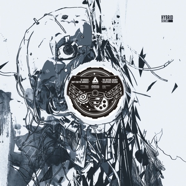 Don't Fear the Darkness / Headphone Wisdom - Single by DJ Hidden & The Outside Agency album cover
