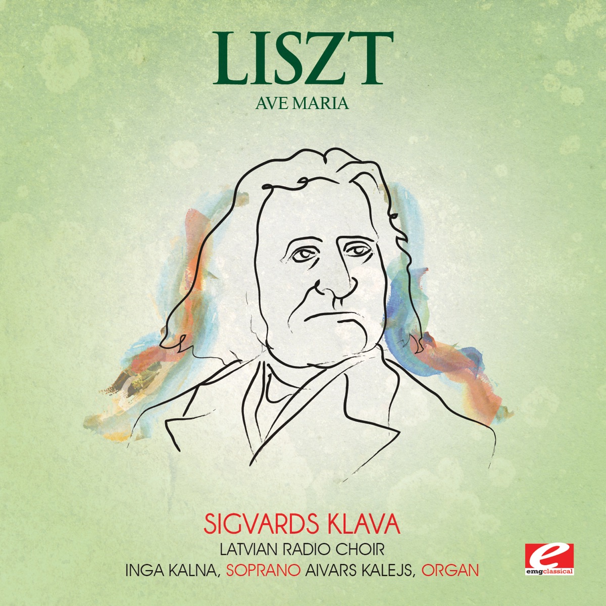 Ave Maria (Remastered) - Single by Latvian Radio Choir, Sigvards Kļava, Inga Kalna & Aivars Kalejs album cover