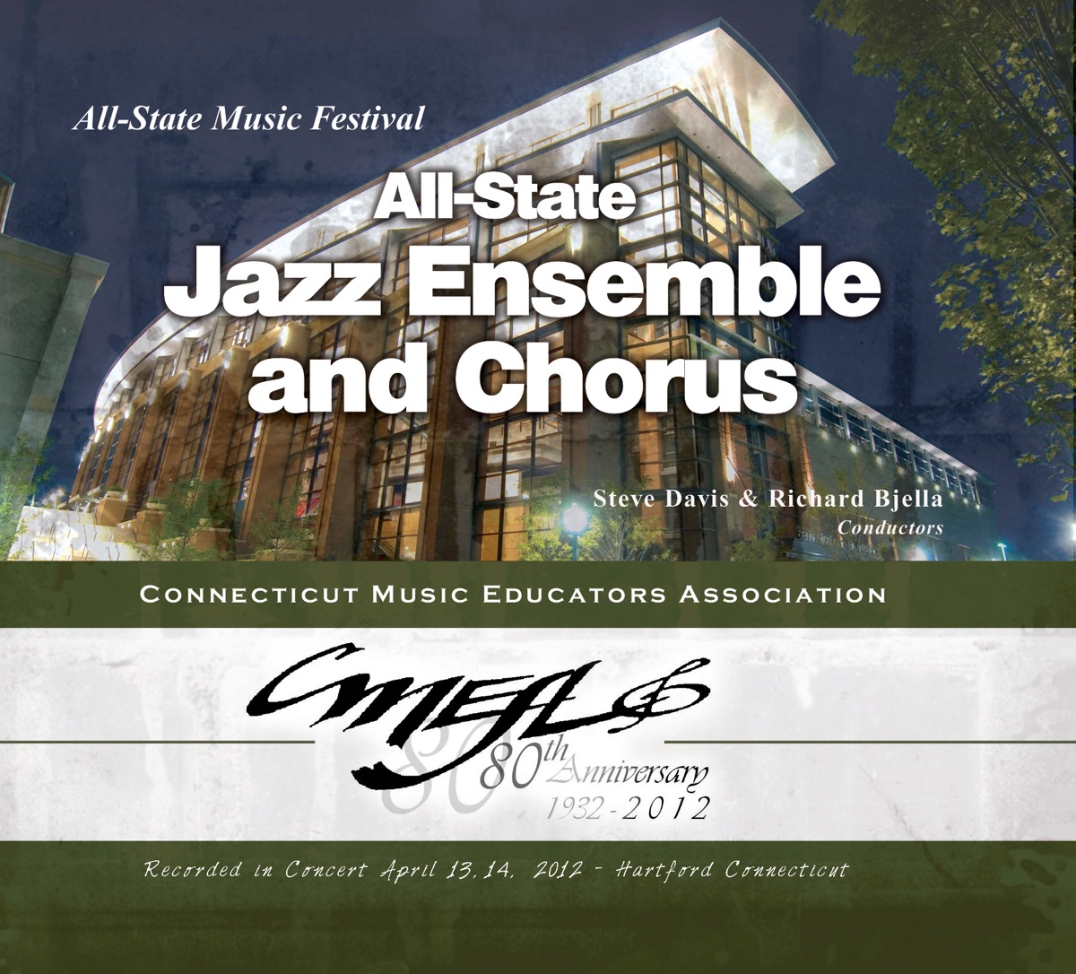 CMEA All-State Music Festival 2012 All-State Jazz Ensemble Chorus (Live) by All-State Chorus, Richard Bjella, All-State Jazz Ensemble & Steve Davis album cover