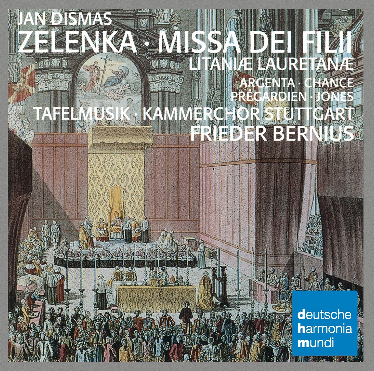 Zelenka: Missa Dei Filii, Litaniae Lauretanae by Frieder Bernius, Kammerchor Stuttgart & Tafelmusik album cover