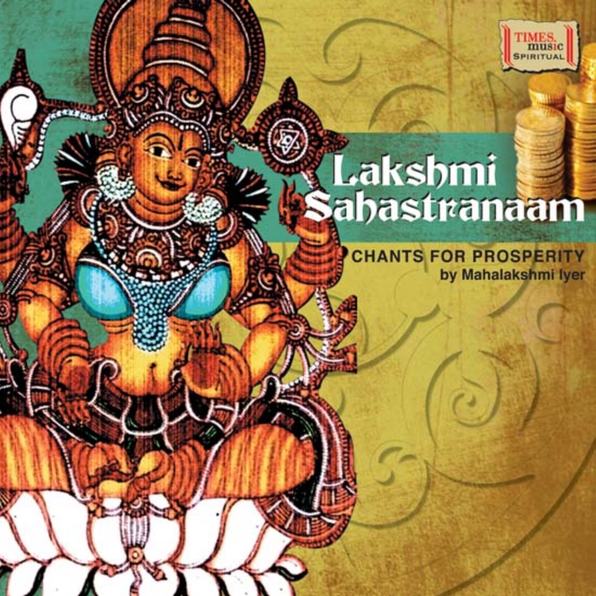 Lakshmi Sahastranaam by Pandit Jasraj & Mahalakshmi Iyer album cover