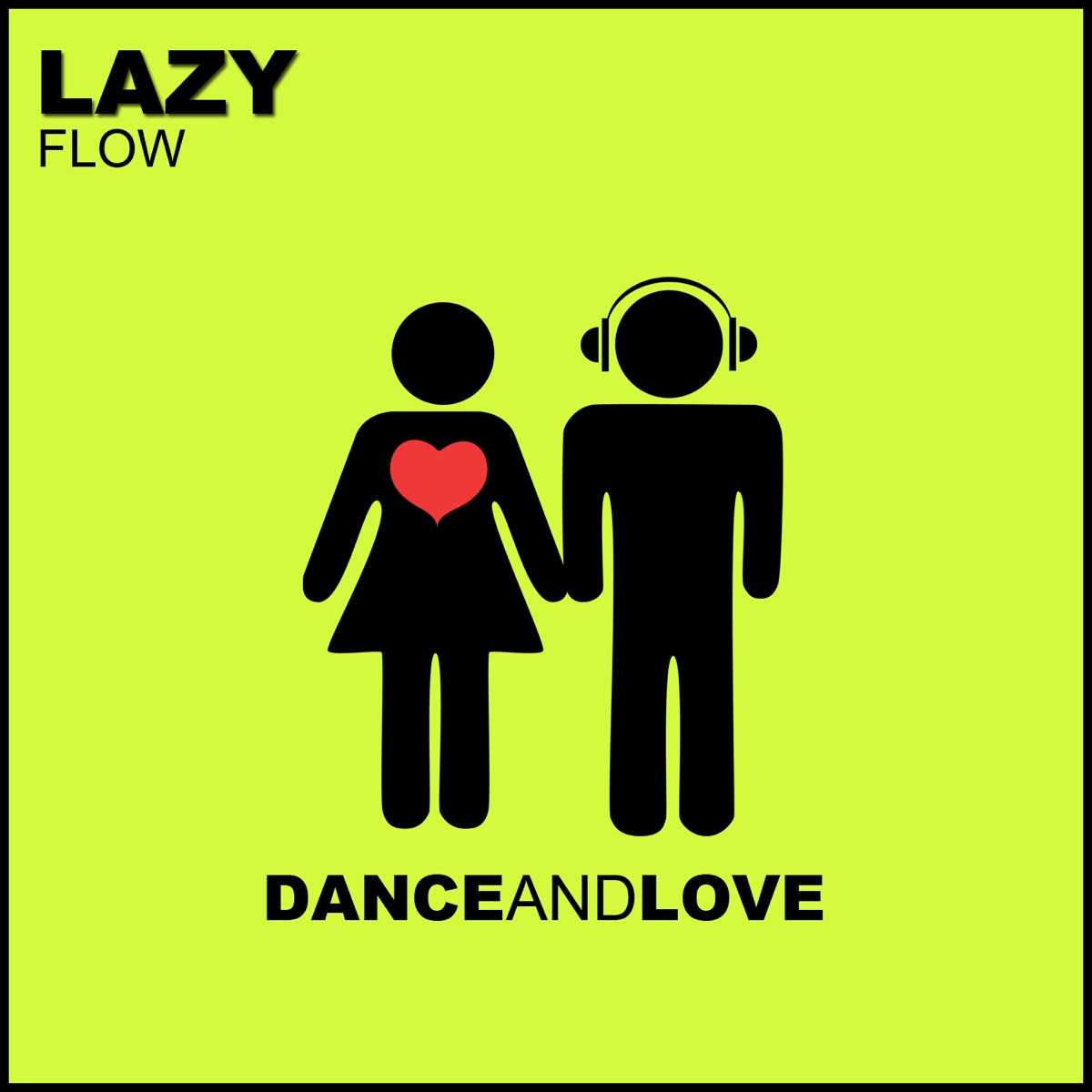 Lazy - Single by Flow album cover