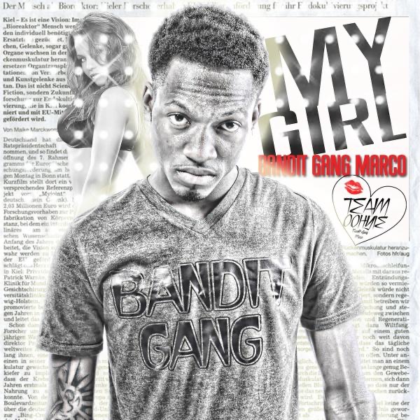 My Girl - Single by Bandit Gang Marco album cover