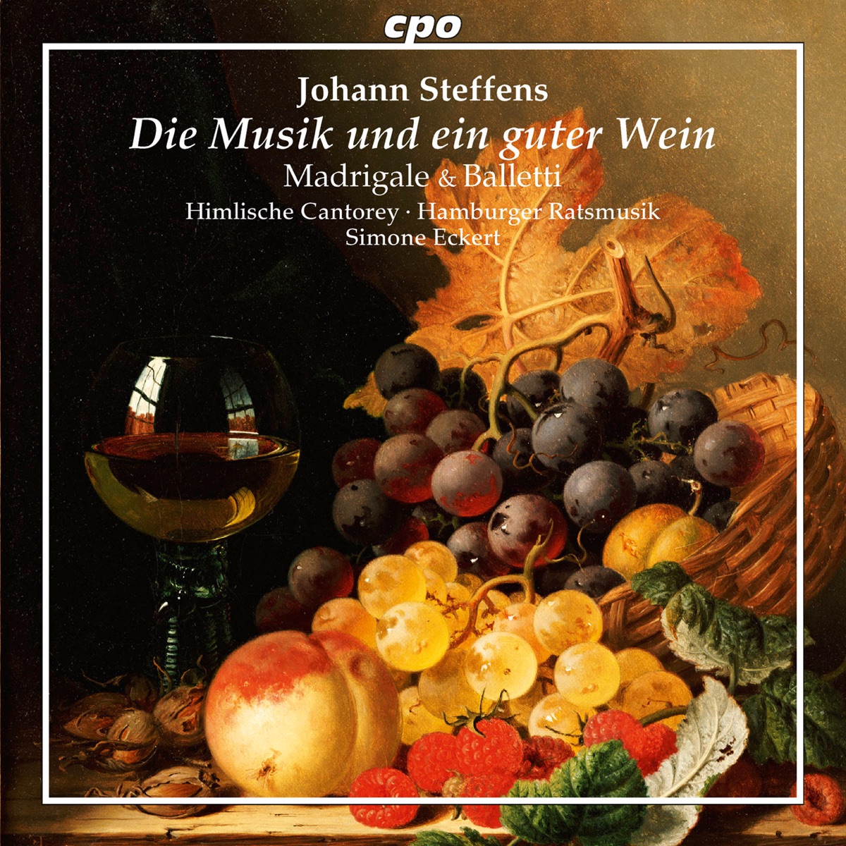 Steffens: Die Musik und ein guter Wein by Himlische Cantorey album cover