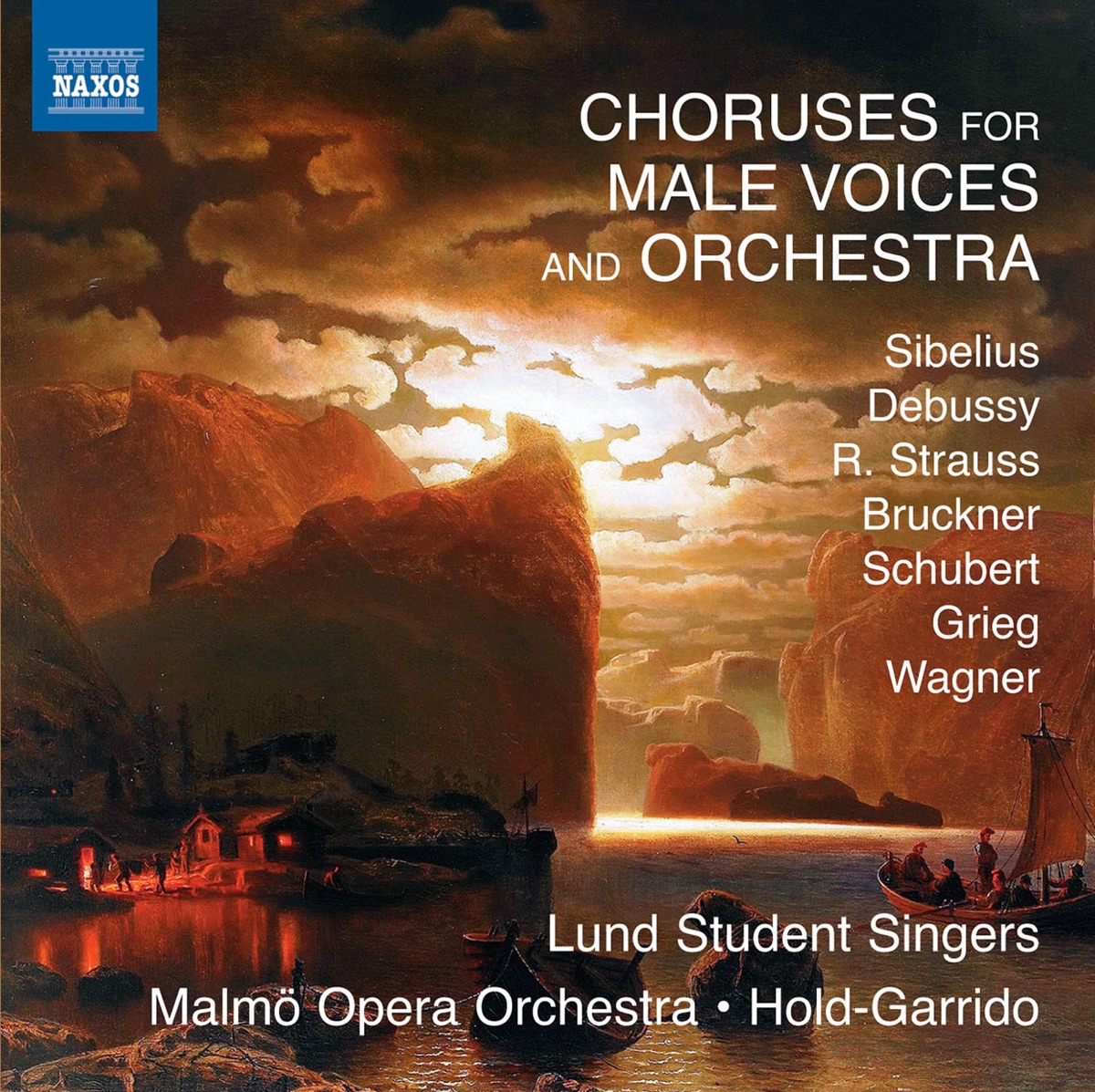 Choruses for Male Voices and Orchestra by Alberto Hold-Garrido, Malmö Opera Orchestra, Lunds Studentsångare, Mikael Stenbaek & Daniel Hallstrom album cover