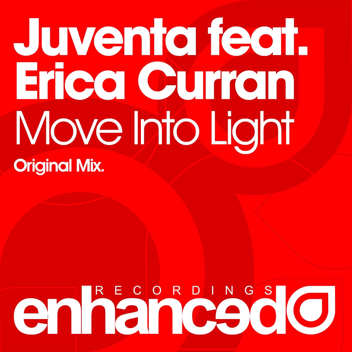 Move Into Light (feat. Erica Curran) - Single by Juventa album cover