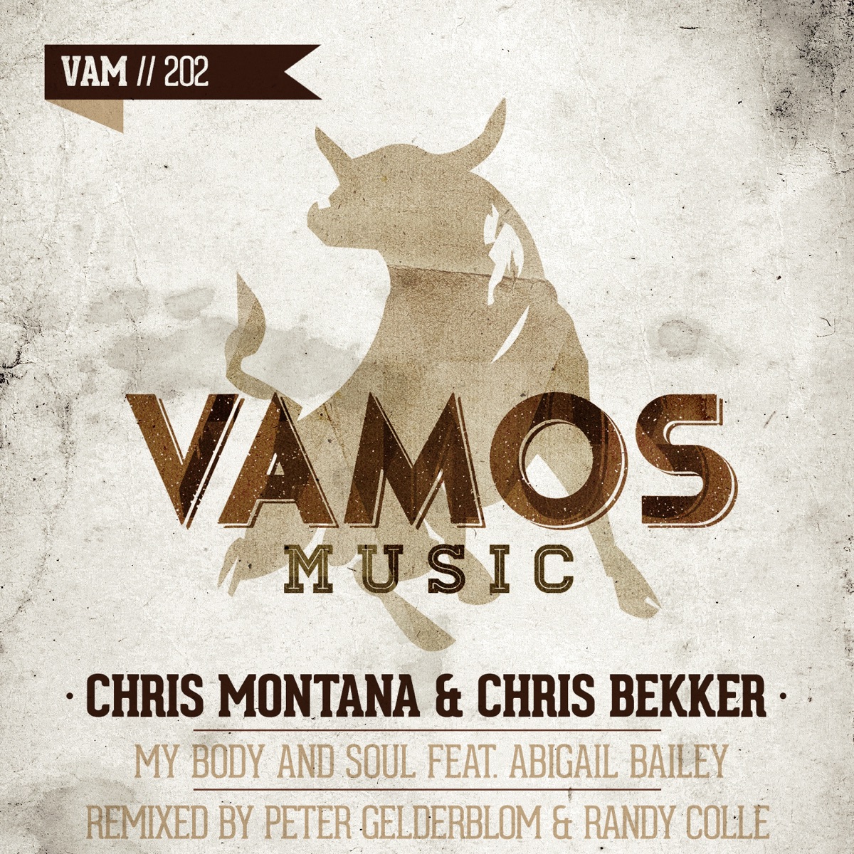My Body and Soul (Peter Gelderblom & Randy Colle Remix) - Single by Chris Montana, Chris Bekker & Abigail Bailey album cover