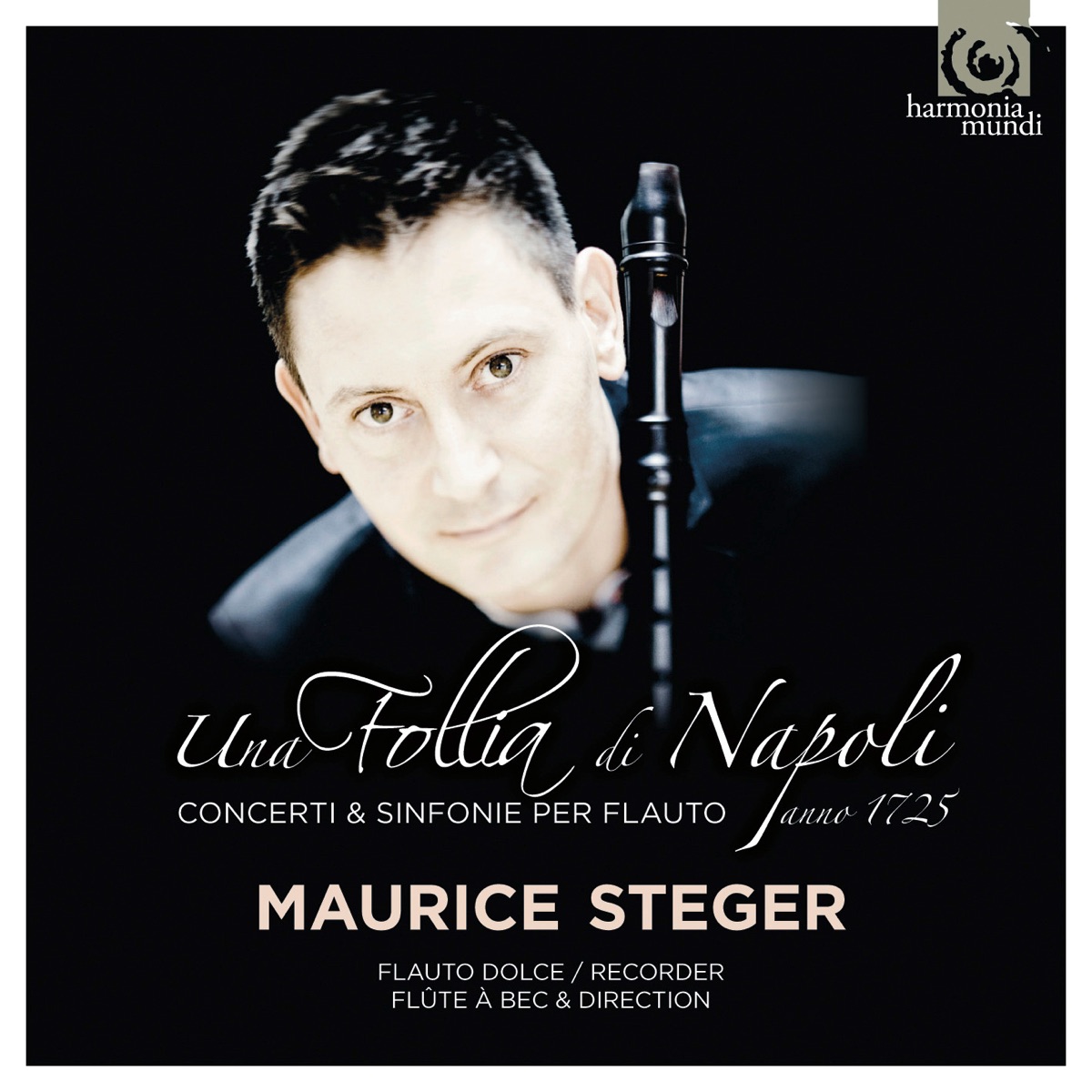 Una follia di Napoli by Maurice Steger album cover