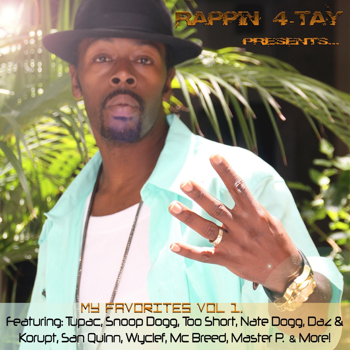 My Favorites, Vol. 1 by Rappin' 4-Tay album cover