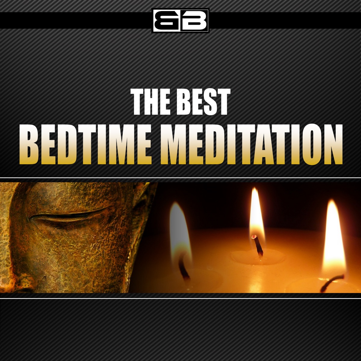 The Best Bedtime Meditation by Everness, Robert Preston & Frank Cohen album cover