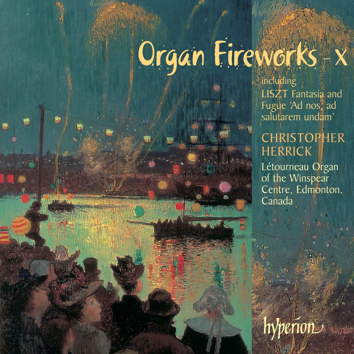 Organ Fireworks, Vol. 10 by Christopher Herrick album cover