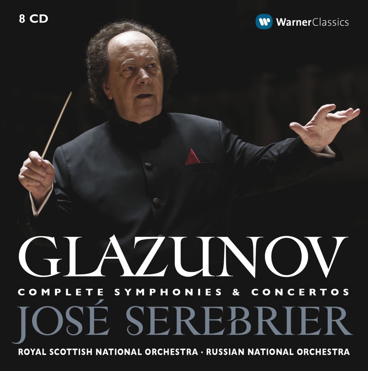 Glazunov : Complete Symphonies & Concertos by Alexander Romanovsky, Alexey Serov, José Serebrier, Marc Chisson, Rachel Barton Pine, Royal Scottish National Orchestra, Russian National Orchestra & Wen-Sinn Yang album cover