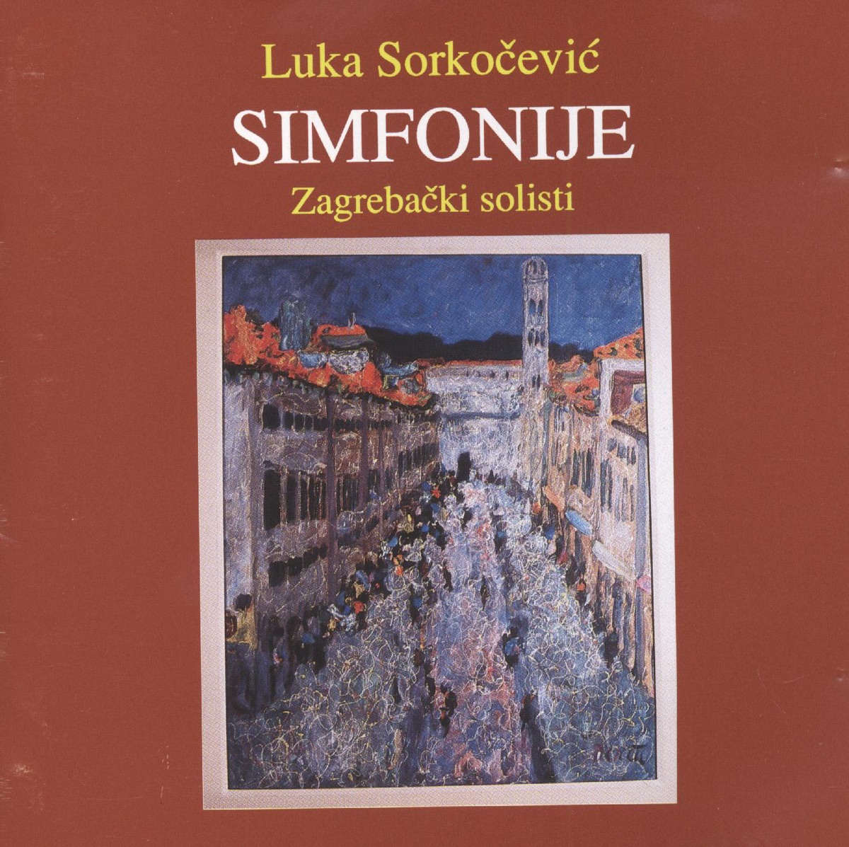 Luka Sorkočević - Simfonije by Zagrebački Solisti album cover