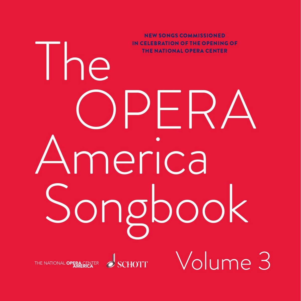 The OPERA America Songbook - Volume 3 by Various Artists album cover