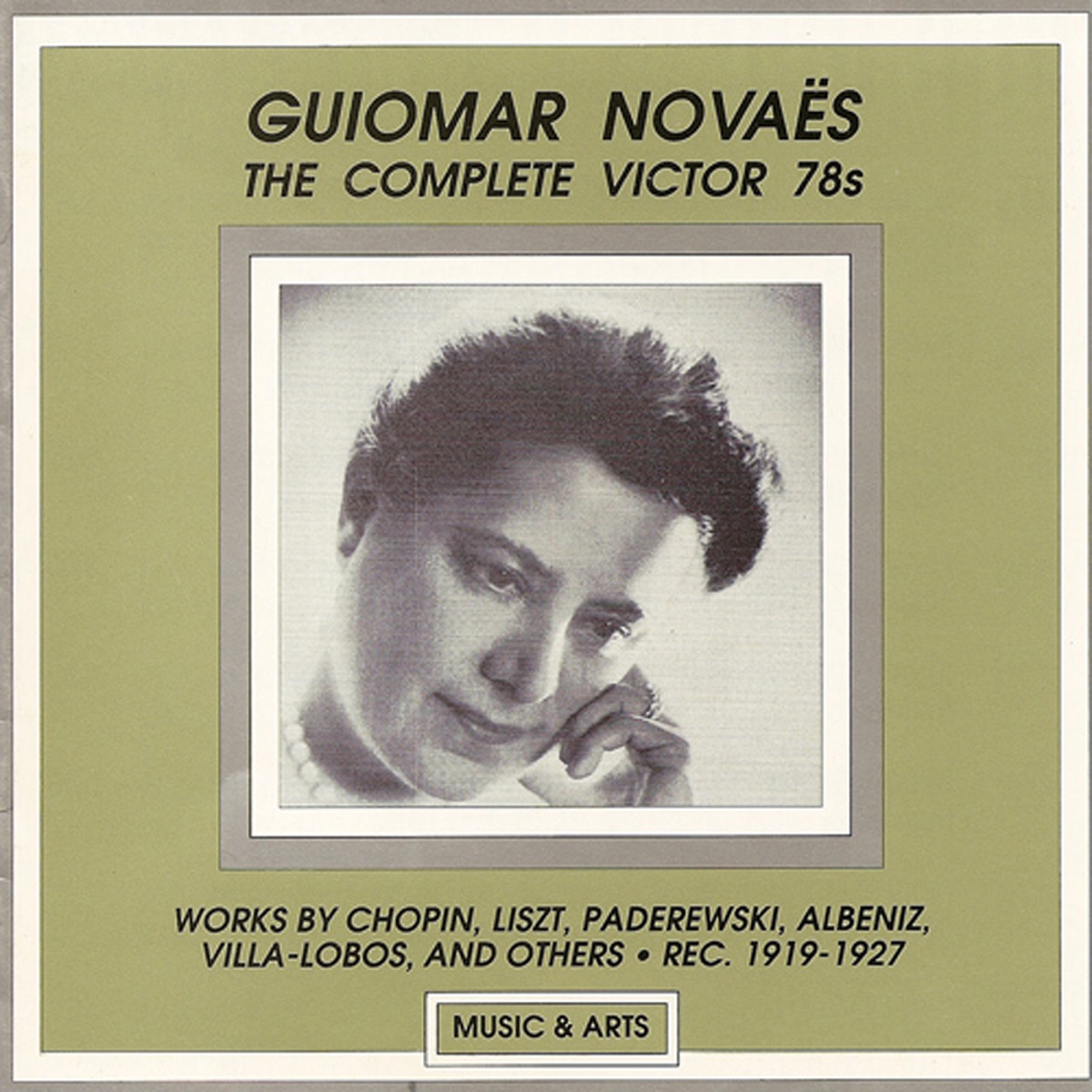 Piano Recital: Novaes, Guiomar (The Complete Victor 78s) [1919-1927] by Guiomar Novaes album cover