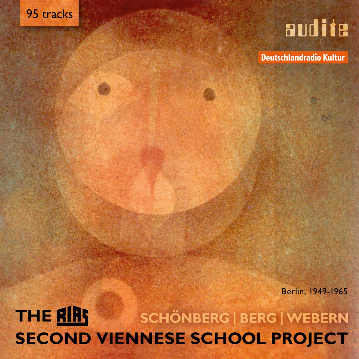 Schönberg, Berg & Webern: The RIAS Second Viennese School Project (Recordings from Berlin, 1949-1965) by Berlin Philharmonic, RIAS Symphonie-Orchester, Rundfunk-Sinfonieorchester Berlin, RIAS Kammerchor, Ferenc Fricsay, Bruno Maderna, Tibor Varga, Rudolf Kolisch, Suzanne Danco, Eduard Steuermann, Ernst Krenek, Else C. Kraus & Végh-Quartett album cover