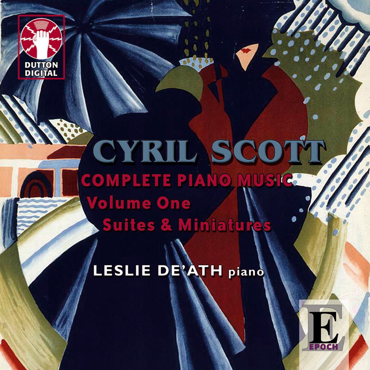 Scott: Complete Piano Music, Vol. 1 by Leslie De'Ath album cover
