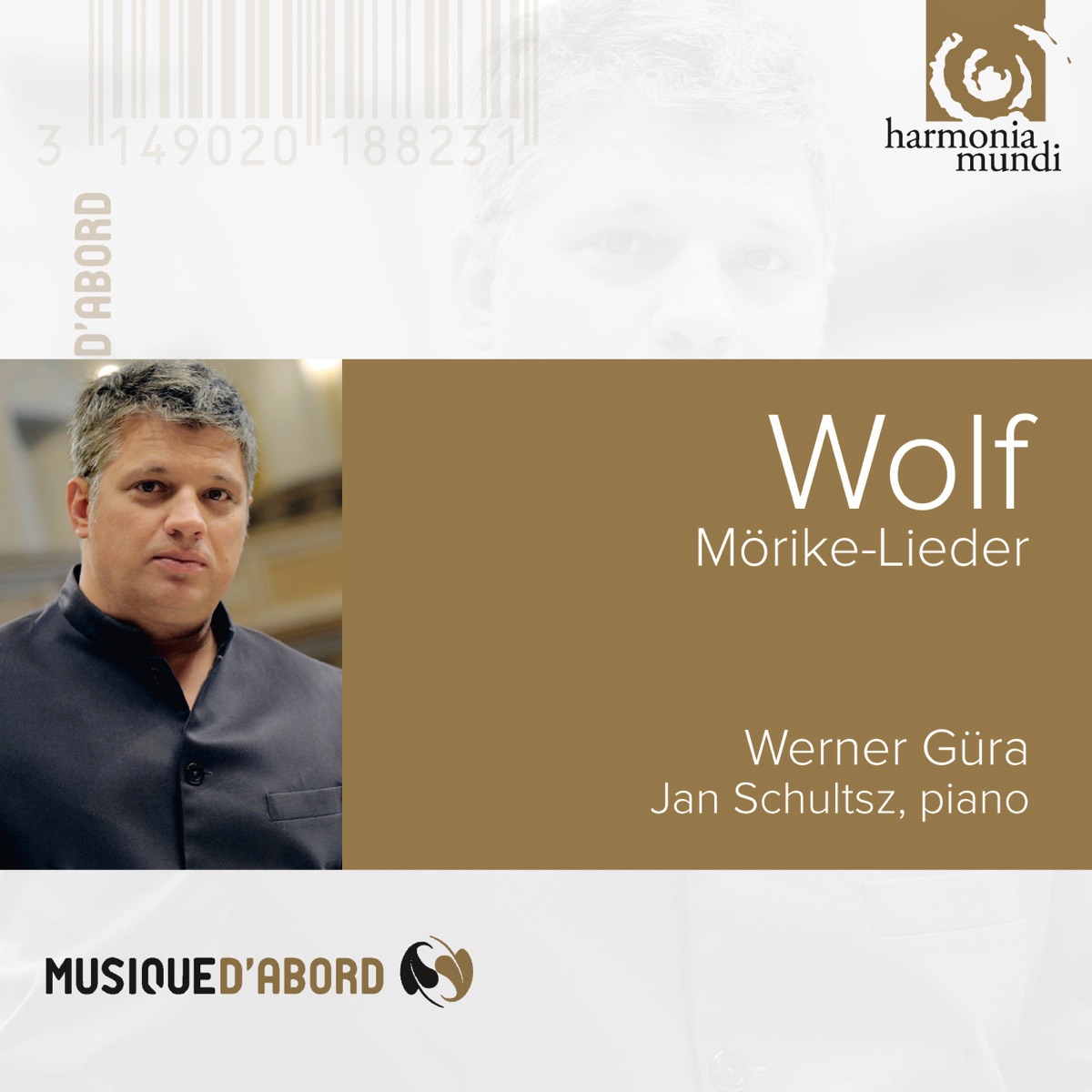 Wolf: Mörike-Lieder by Werner Güra & Jan Schultsz album cover