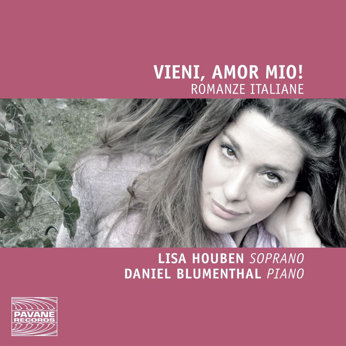 Vieni, amor mio! - Romanze italiane by Lisa Houben & Daniel Blumenthal album cover