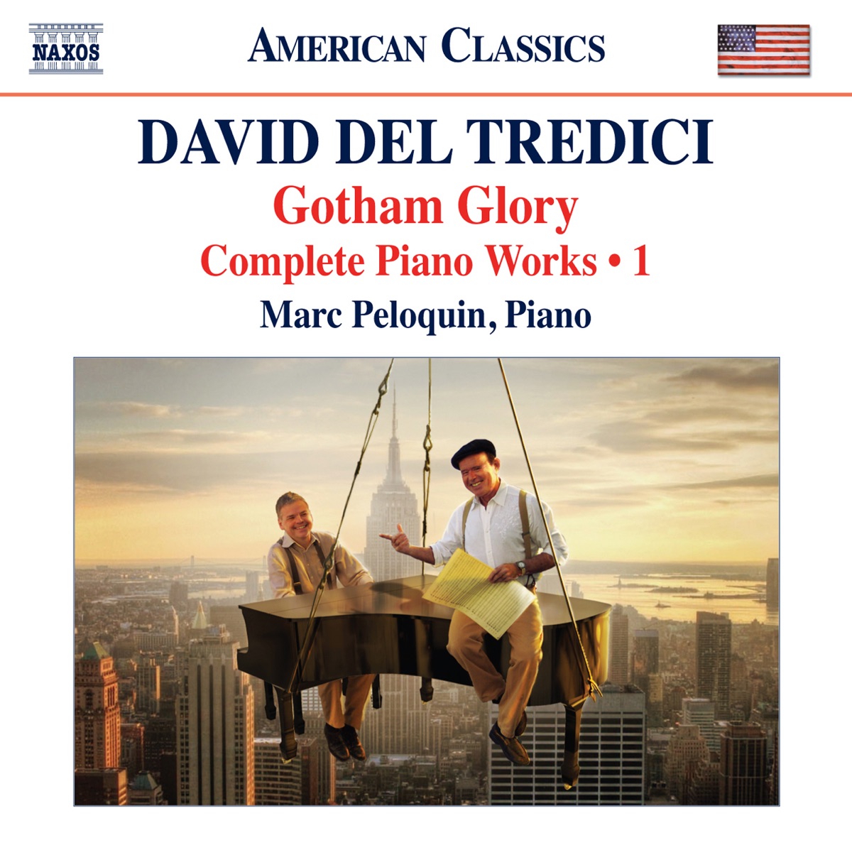 Del Tredici: Gotham Glory - Complete Piano Works, Vol. 1 by Marc Peloquin album cover