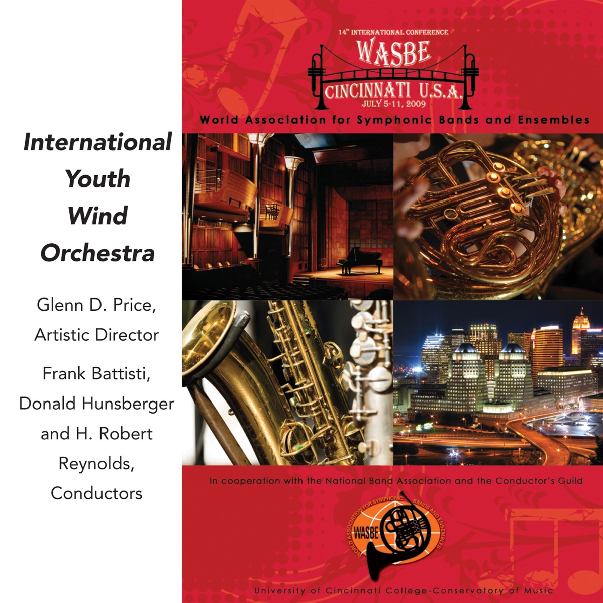 2009 WASBE Cincinnati, USA: International Youth Wind Orchestra by Frank Battisti, International Youth Wind Orchestra, H. Robert Reynolds & Donald Hunsberger album cover