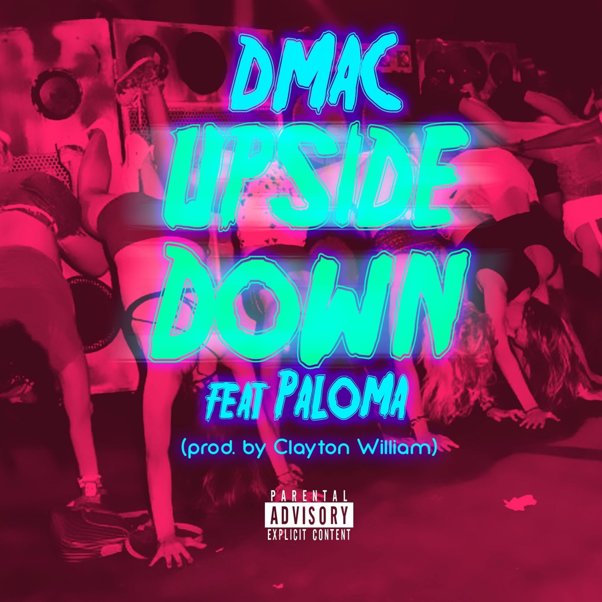 Upside Down (feat. Paloma) - Single by GetItDmac album cover