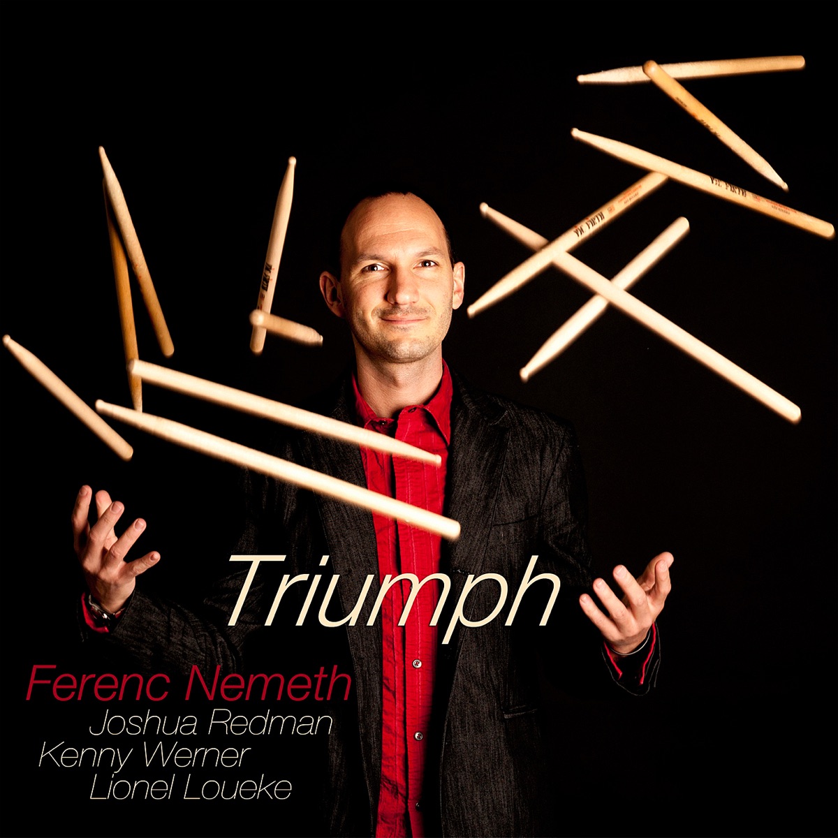 Triumph (feat. Lionel Loueke, Joshua Redman & Kenny Werner) [Bonus Track Version] by Ferenc Nemeth album cover