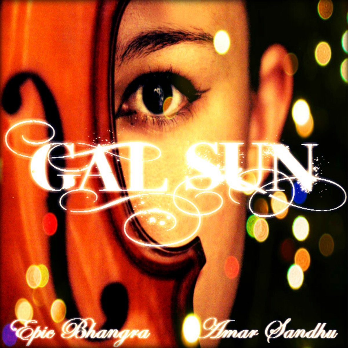 Gal Sun 2013 (feat. Amar Sandhu) - Single by Epic Bhangra album cover