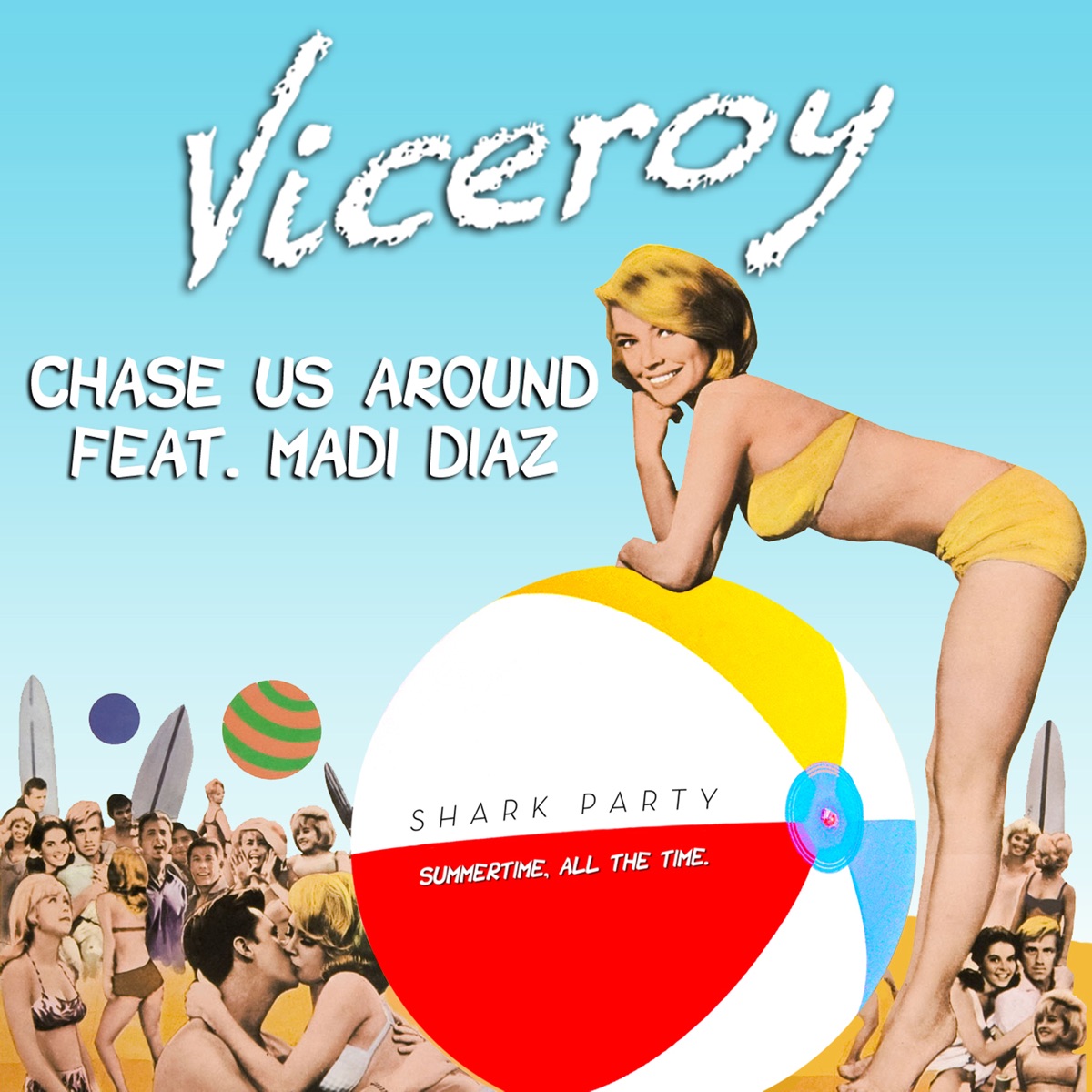 Chase Us Around (feat. Madi Diaz) - Single by Viceroy album cover