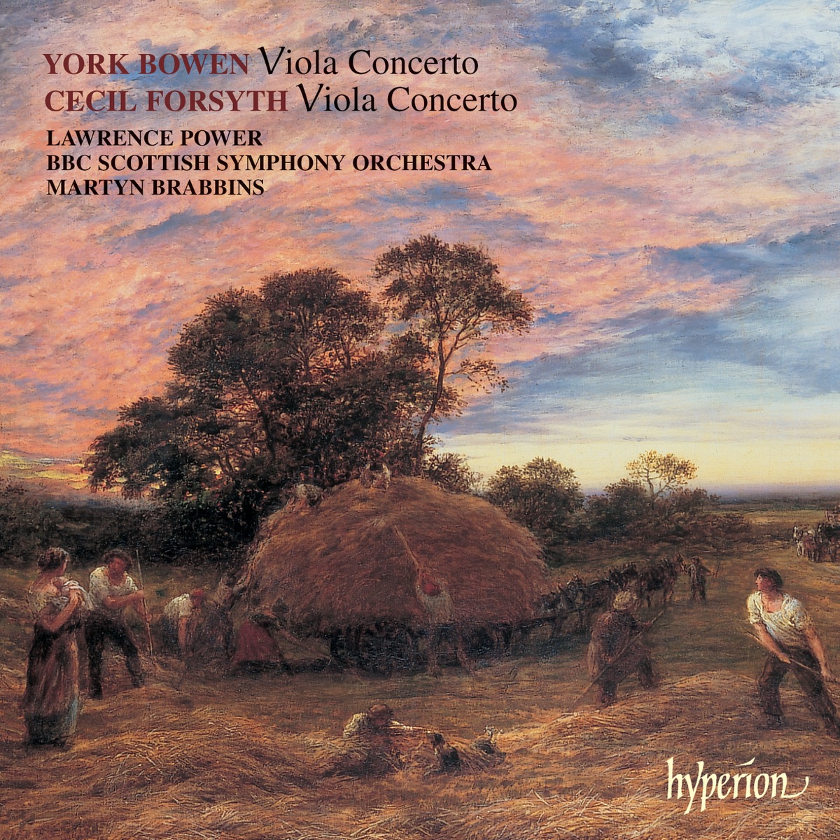 Bowen & Forsyth: Viola Concertos by Lawrence Power, BBC Scottish Symphony Orchestra & Martyn Brabbins album cover