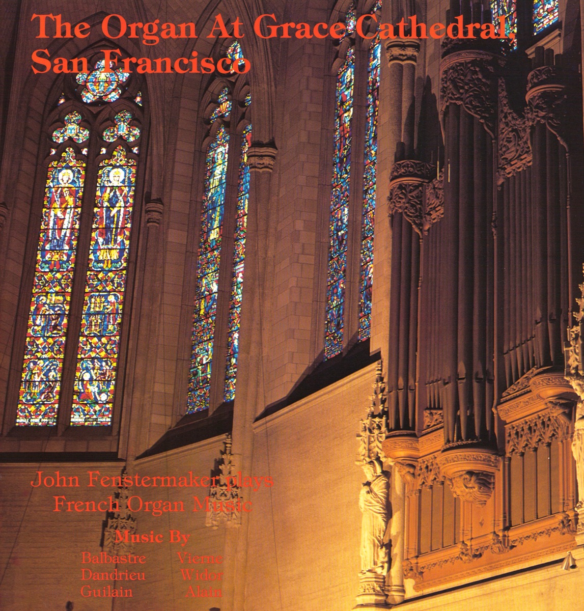 John Fenstermaker plays French Organ Music by John Fenstermaker album cover