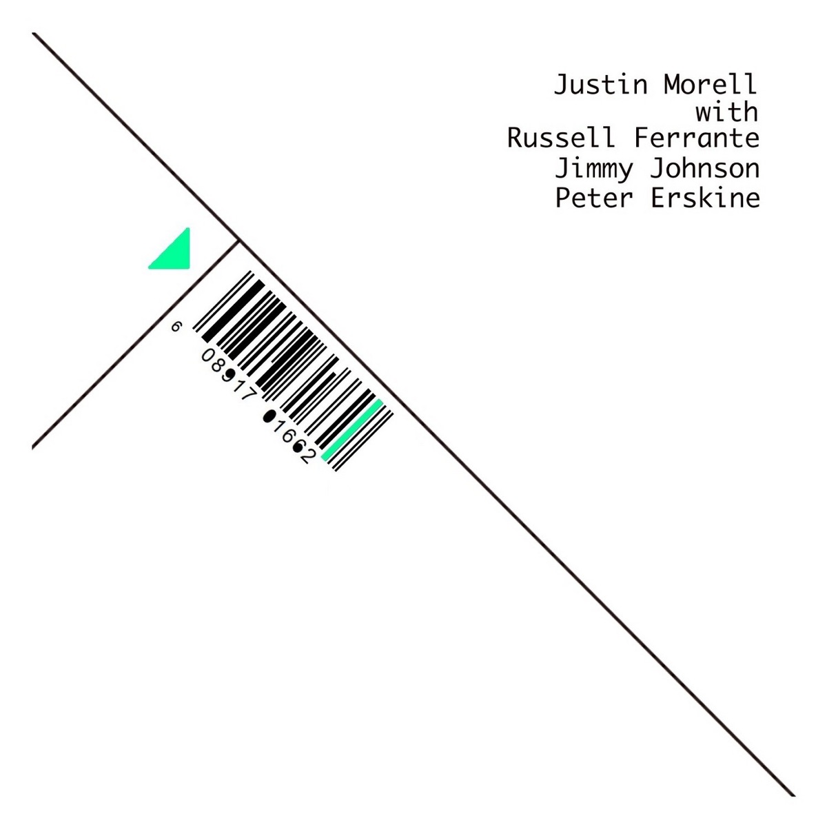 Quartet (feat. Russell Ferrante, Jimmy Johnson & Peter Erskine) by Justin Morell album cover