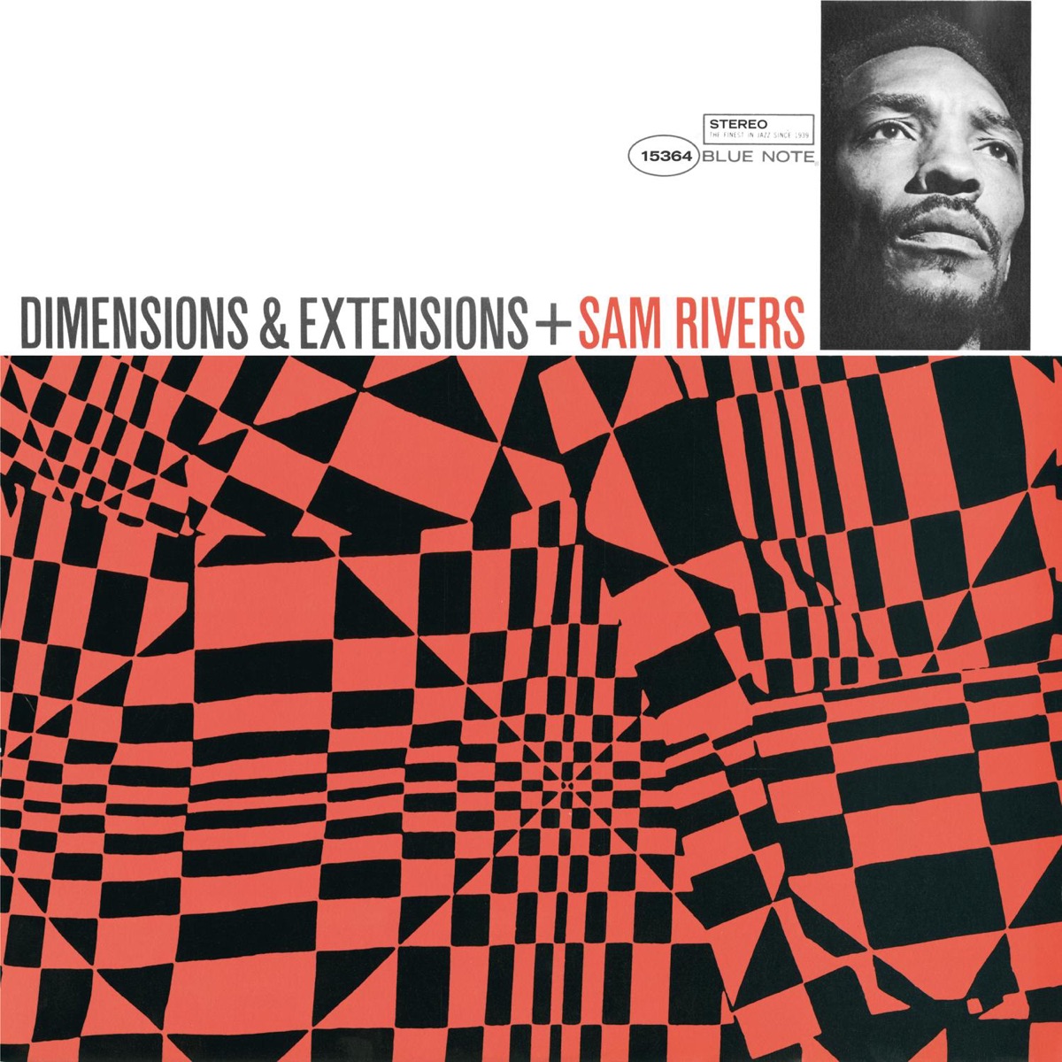 Dimensions & Extensions (Rudy Van Gelder Edition) [Remastered] by Sam Rivers album cover
