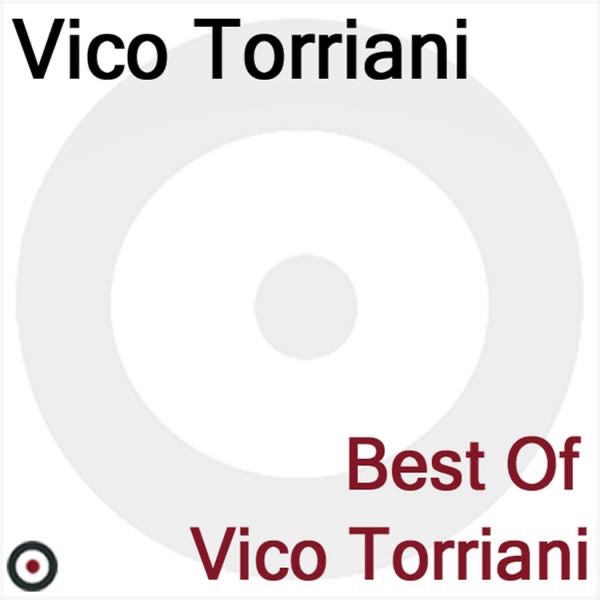 Best of Vico Torriani by Vico Torriani album cover