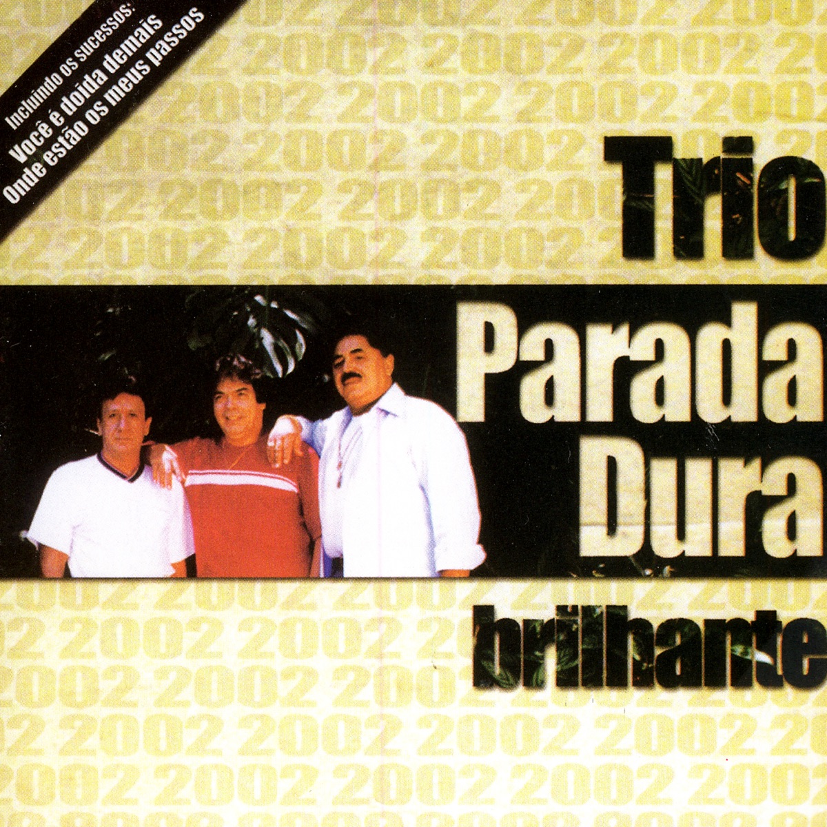 Brilhante by Trio Parada Dura album cover
