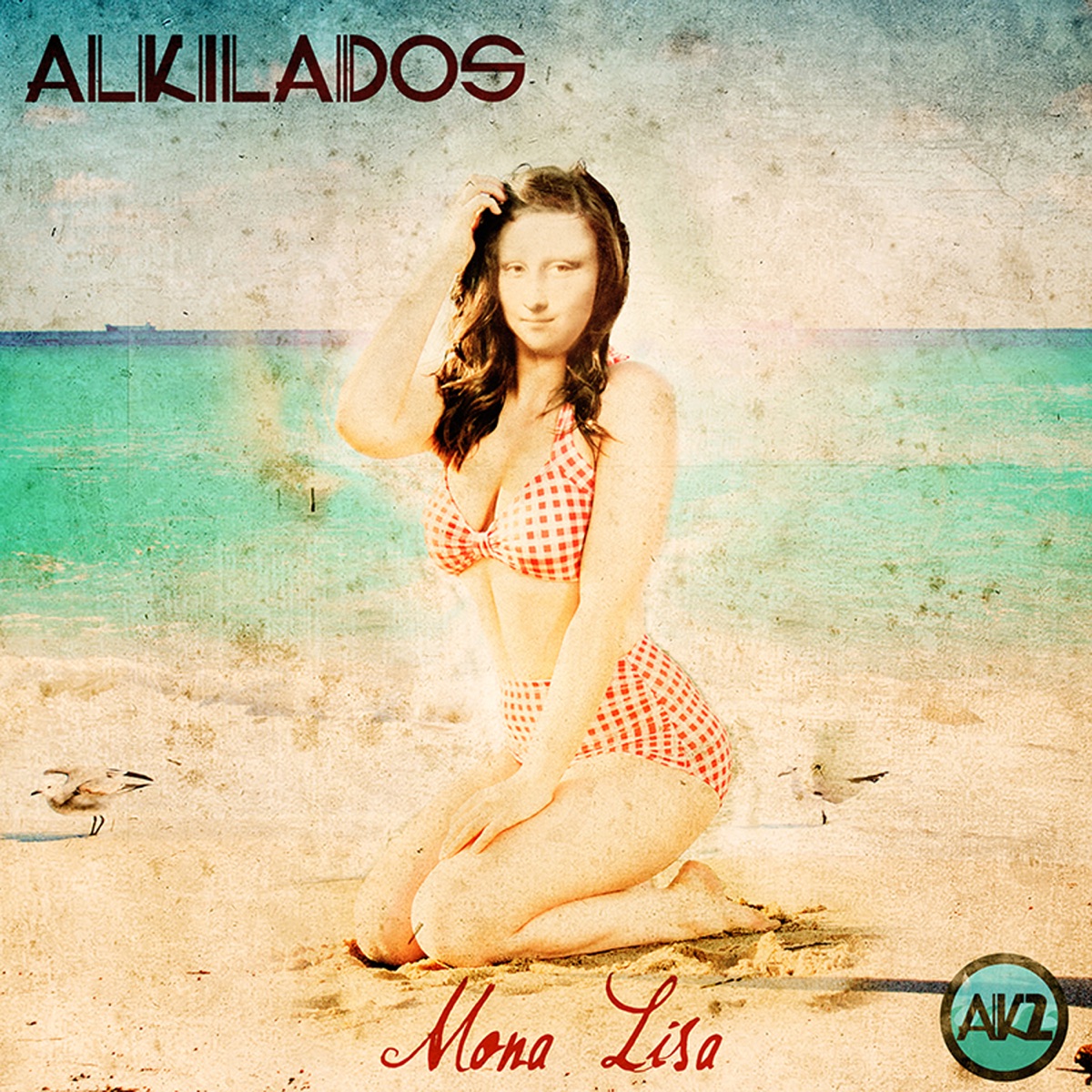 Monalisa - Single by Alkilados album cover
